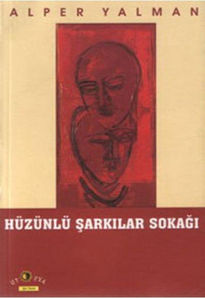 Hüzünlü Şarkılar Sokağı