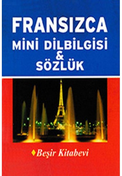 Fransızca Mini Dilbilgisi ve Sözlük