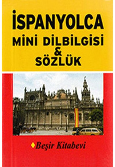 İspanyolca Mini Dilbilgisi ve Sözlük