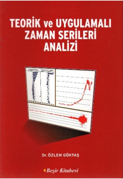 Teorik ve Uygulamalı Zaman Serileri Analizi