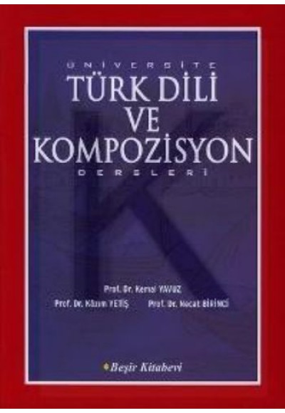 Üniversite Türk Dili ve Kompozisyon Dersleri