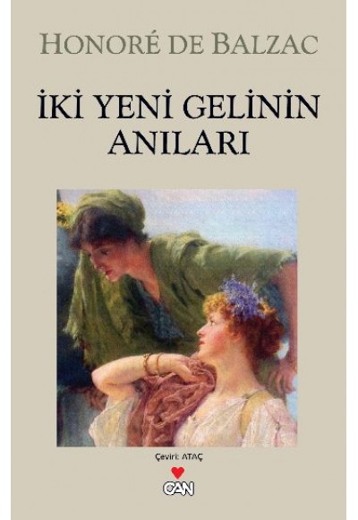 İki Yeni Gelinin Anıları