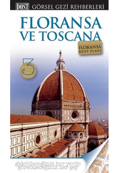 Floransa ve Toscana Görsel Gezi Rehberi