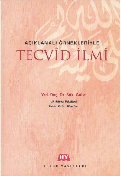 Açıklamalı Örnekleriyle Tecvid İlmi