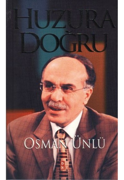 Huzura Doğru