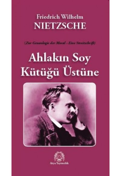 Ahlakın Soy Kütüğü Üstüne