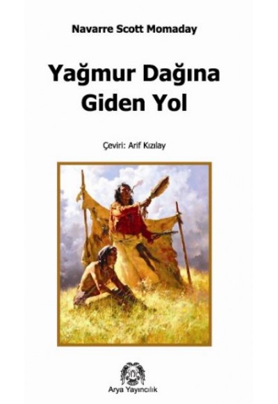 Yağmur Dağına Giden Yol