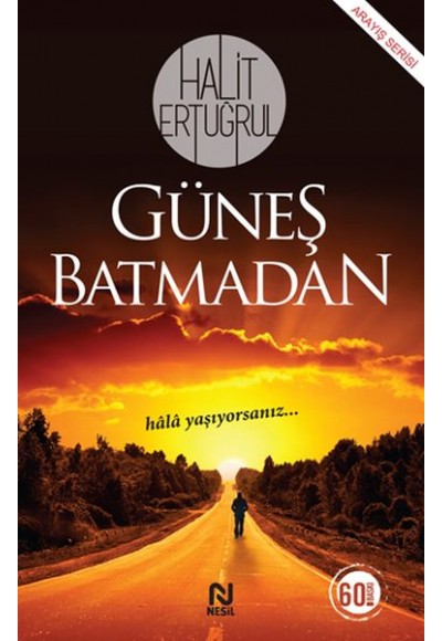 Güneş Batmadan