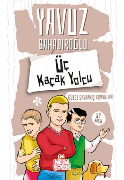 Üç Kaçak Yolcu