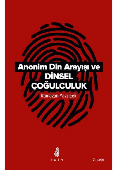 Anonim Din Arayışı ve Dinsel Çoğulculuk