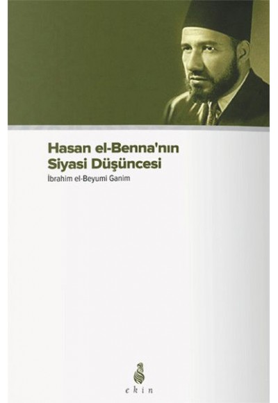 Hasan el-Benna'nın Siyasi Düşüncesi