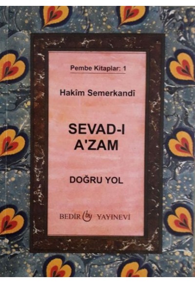 Sevad-ı A'zam - Doğru Yol