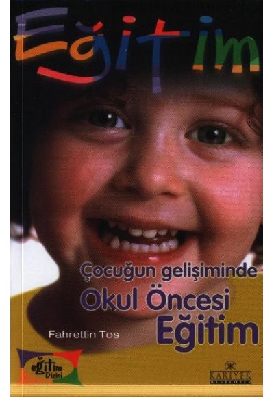 Çocuğun Gelişiminde Okul Öncesi Eğitim