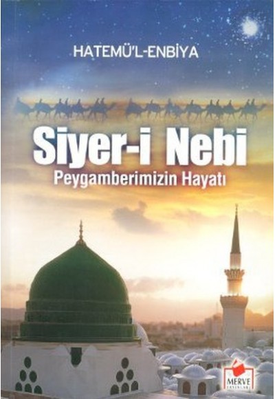 Siyer-i Nebi Peygamberimizin Hayatı Roman Boy