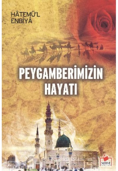 Peygamberimizin Hayatı Dergi Boy