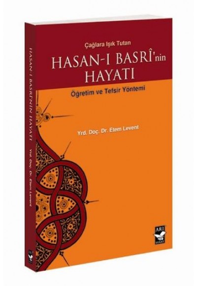 Hasan-ı Basri'nin Hayatı Öğretim ve Tefsir Yöntemi