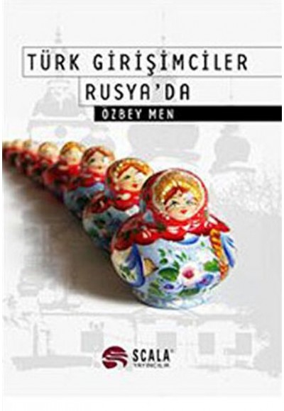 Türk Girişimciler Rusya'da