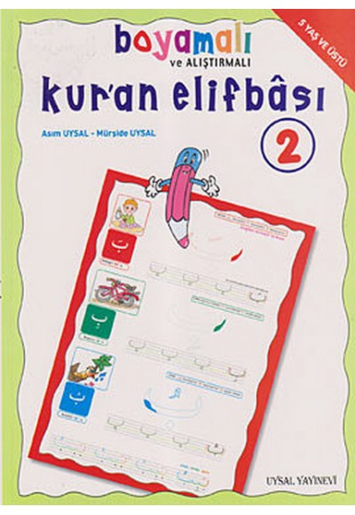 Boyamalı ve Alıştırmalı Kur'an Elifbası 2