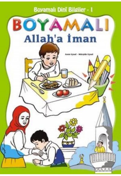 Den Islam Malend Lernen - 1 / Der Glaube An Allah