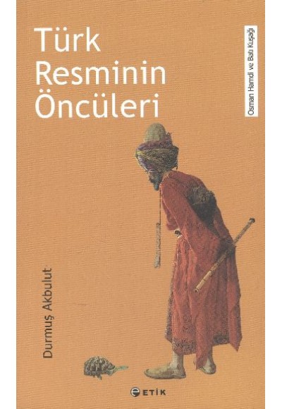 Türk Resminin Öncüleri