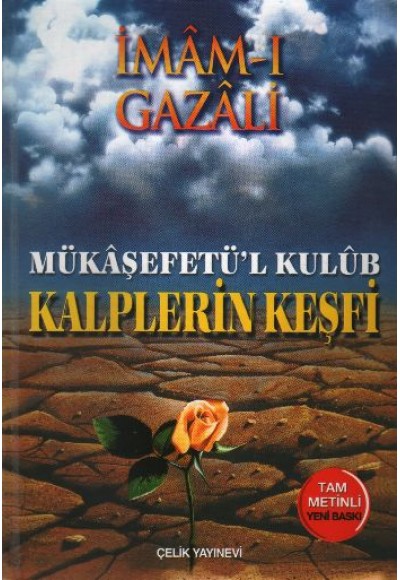 Kalplerin Keşfi - Mükaşefetül Kulub (Ciltli)