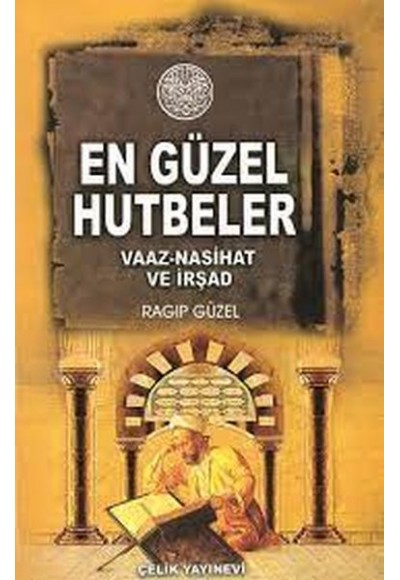 Minberden Mü’minlere En Güzel Hutbeler