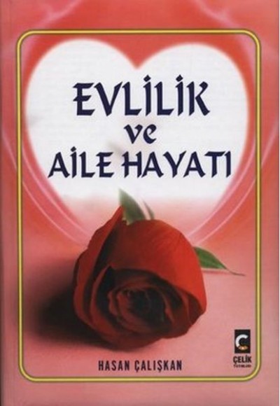 Evlilik ve Aile Hayatı