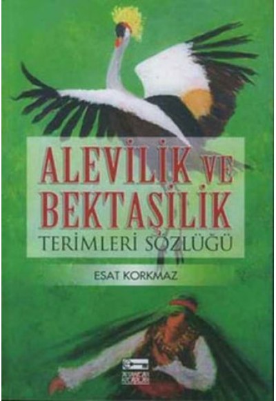 Alevilik ve Bektaşilik Terimler Sözlüğü