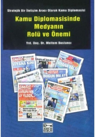 Kamu Diplomasisinde Medyanın Rolü ve Önemi