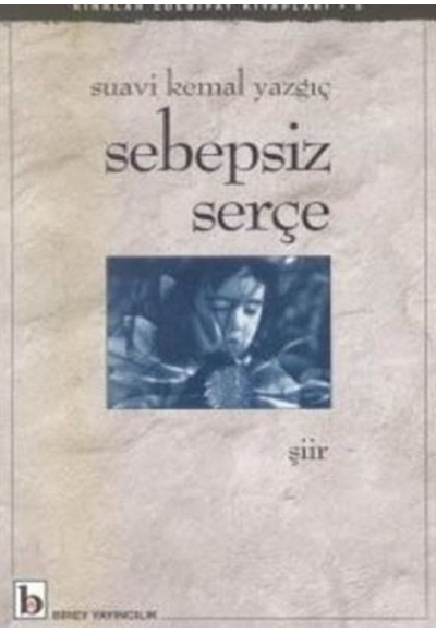 Sebepsiz Serçe