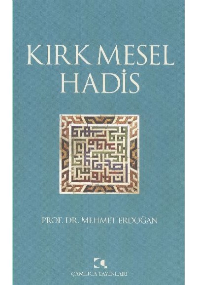 Kırk Mesel Hadis