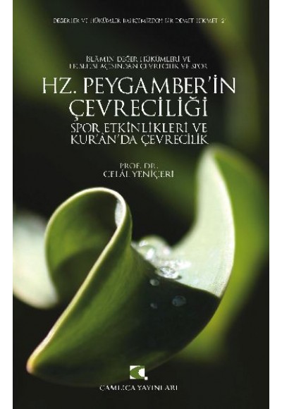 Hz. Peygamber'in Çevreciliği, Spor Etkinlikleri ve Kur'an'da Çevrecilik