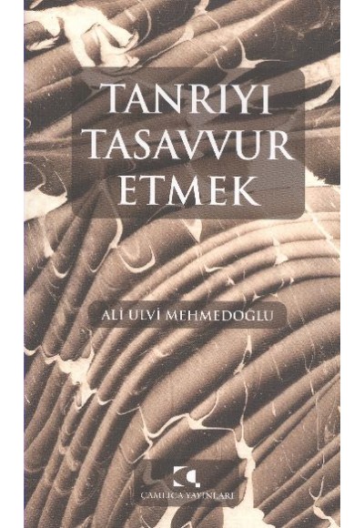 Tanrıyı Tasavvur Etmek