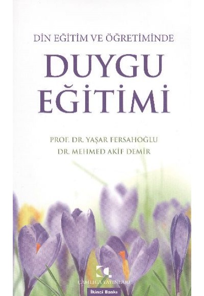 Duygu Eğitimi Din Eğitim ve Öğretiminde