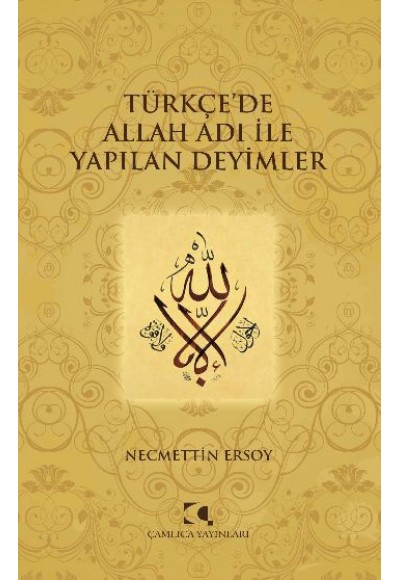 Türkçe'de Allah Adı ile Yapılan Deyimler