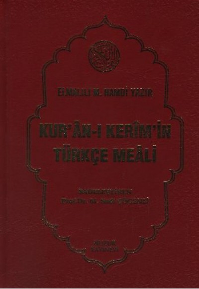 Kur'an-ı Kerim'in Türkçe Meali (Ciltli)