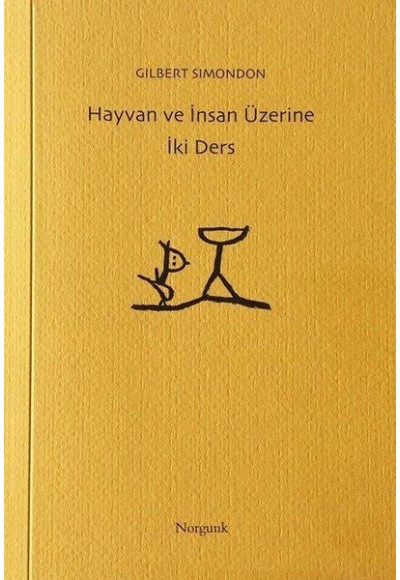 Hayvan ve İnsan Üzerine İki Ders