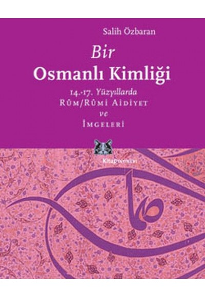 Bir Osmanlı Kimliği