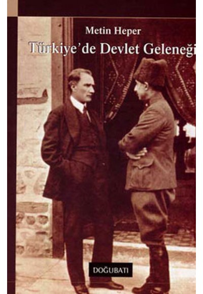 Türkiye’de Devlet Geleneği