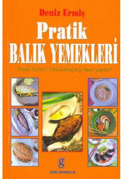 Pratik Balık Yemekleri