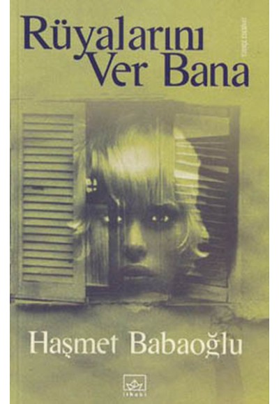 Rüyalarını Ver Bana
