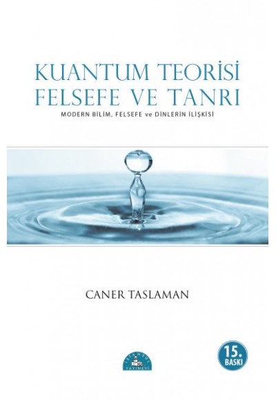 Kuantum Teorisi Felsefe ve Tanrı