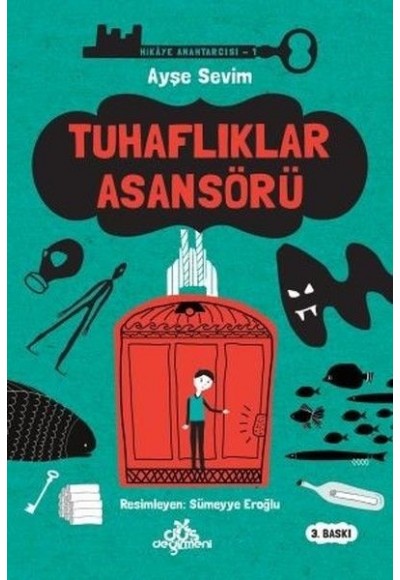 Hikaye Anahtarcısı 01 - Tuhaflıklar Asansörü (Ciltli)