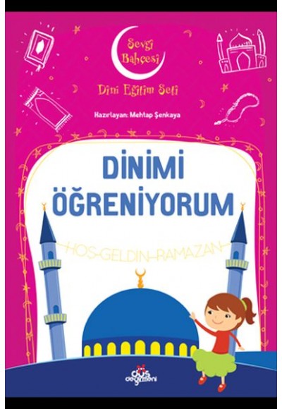 Dinimi Öğreniyorum - Sevgi Bahçesi Dini Eğitim Seti