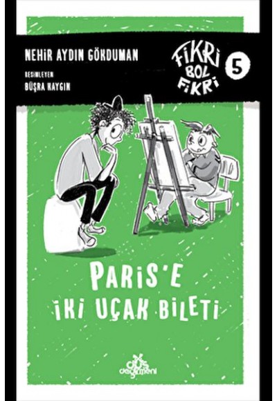 Paris’e İki Uçak Bileti - Fikri Bol Fikri 5