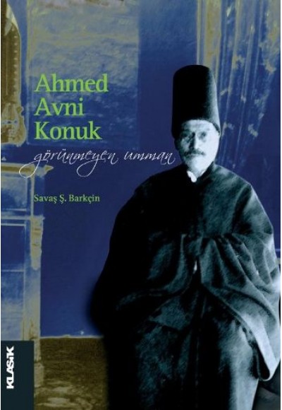 Ahmed Avni Konuk Görünmeyen Umman