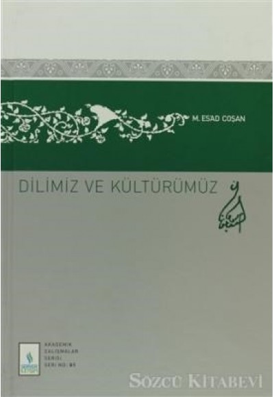 Dilimiz ve Kültürümüz (Ciltli)