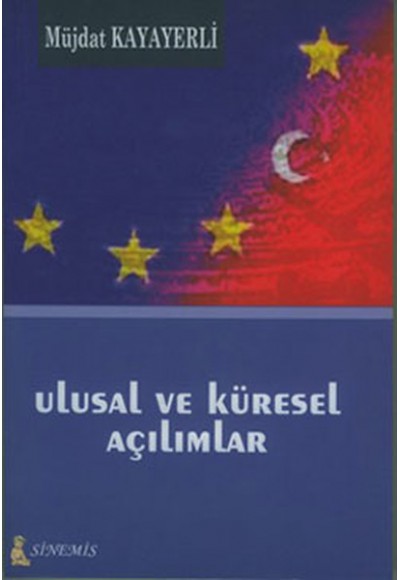 Ulusal ve Küresel Açılımlar