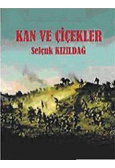 Kan ve Çiçekler