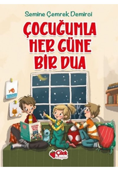 Çocuğumla Her Güne Bir Dua